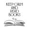 Book, Keep calm and read books, lettering with open book and hearts, sketch. Calligraphy handwritten inscription, quote.