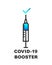 Booster vaccine shot, syringe, injection