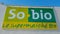 Bordeaux , Aquitaine / France - 05 10 2020 : SoBio shop biological logo sign so bio store front brand