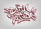 Born to ride font in graffiti style. Vector illustration.