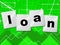 Borrow Loans Means Borrows Credit And Borrowing