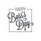 Boss day logo lettering design background