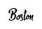 Boston Lettering. Handwritten name of the USA city.