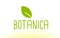 botanica green leaf text concept logo icon design