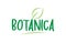 botanica green word text with leaf icon logo design