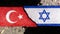 Both the Israeli flag and the Turkish flag are made of crackled patterns.