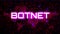 Botnet Cyber Security Alert Concept. Dark Red BG