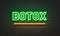 Botox neon sign on brick wall background.