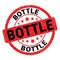 BOTTLE text written on red-black stamp sign