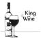 Bottle with wine and wine glass. Text King of wine. Vector illustration