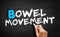 Bowel movement text on blackboard