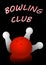 Bowling club poster with ball and pins.