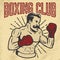 Boxing club. Vintage style boxer on grunge background. Design element for poster, t-shirt, emblem. Vector illustration.
