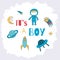 It is a boy card for a baby shower with a little astronaut, plan