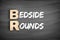 BR - Bedside Rounds acronym, medical concept on blackboard