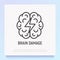 Brain damage thin line icon. Modern vector illustration of heart attack symptom