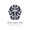 brain upper view outline icon. isolated line vector illustration from human body parts collection. editable thin stroke brain