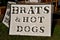 Brats and Ht Dogs signage