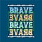 Brave with bone text abstract graphic t shirt vector illustration denim style vintage