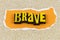 Brave hero leadership superhero strong free leader courage