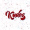Bravo Kudos. Beautiful greeting card scratched calligraphy text word Kudos Bravo. Hand drawn invitation T-shirt print design. Hand