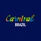 Brazil carnival multicolor lettering