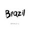 BRAZIL hand drawn lettering calligraphy.