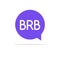 BRB icon talk vector speech bubble illustration. Internet brb message