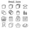 Bread, Loaf, Bakery & Pastry icon set in thin line style