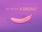 Break concept. A pink vector realistic banana lies relaxed on a purple background.