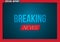 Breaking News Opening Scene. Vector Broadcast Breaking News Banner Template