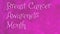 Breast Cancer Awareness Month Cursive Text On Pink Background