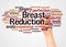 Breast Reduction word cloud and hand with marker concept