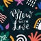 Brew with love colorful banner with bouncy lettering and trendy abstract shapes. Modern bright poster with motivational
