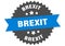 brexit sign. brexit circular band label. brexit sticker