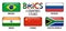 BRICS . association of 5 countries brazil . russia . india . china . south africa