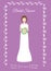 Bridal shower card with smiling happy bride. Woman in fashion wedding dress.