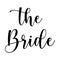 The Bride handwriting on the white background. Isolated illustration