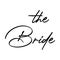 The Bride handwriting on the white background. Isolated illustration