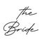 The Bride handwriting on the white background. Isolated illustration