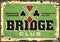 Bridge club retro sign design