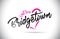Bridgetown I Just Love Word Text with Handwritten Font and Pink Heart Shape