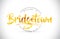 Bridgetown Welcome To Word Text with Handwritten Font and Golden