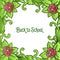 Bright blossom green leaf and rose wreath frame, for ornate of card back to school. Vector