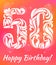 Bright Greeting card Template. Celebrating 50 years birthday. Decorative Font