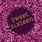 Bright magenta pink glitter texture whith glittering text sweet sixteen