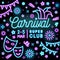 Bright neon carnival party invitation card vector flat illustration. Colorful design promo for masquerade ball or event