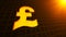 British pound money currency symbol with particles flare on perspective grid. Business Banking Finance Technology