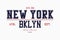 Brooklyn, New York slogan typography graphics for t-shirt. College print for apparel. Varsity athletic tee shirt. Vector