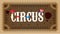 Brown Circus Banner and Hat